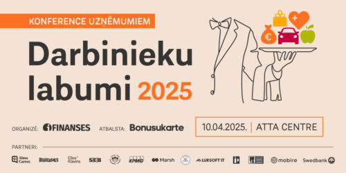 Reģistrējies konferencei “Darbinieku labumi 2025”